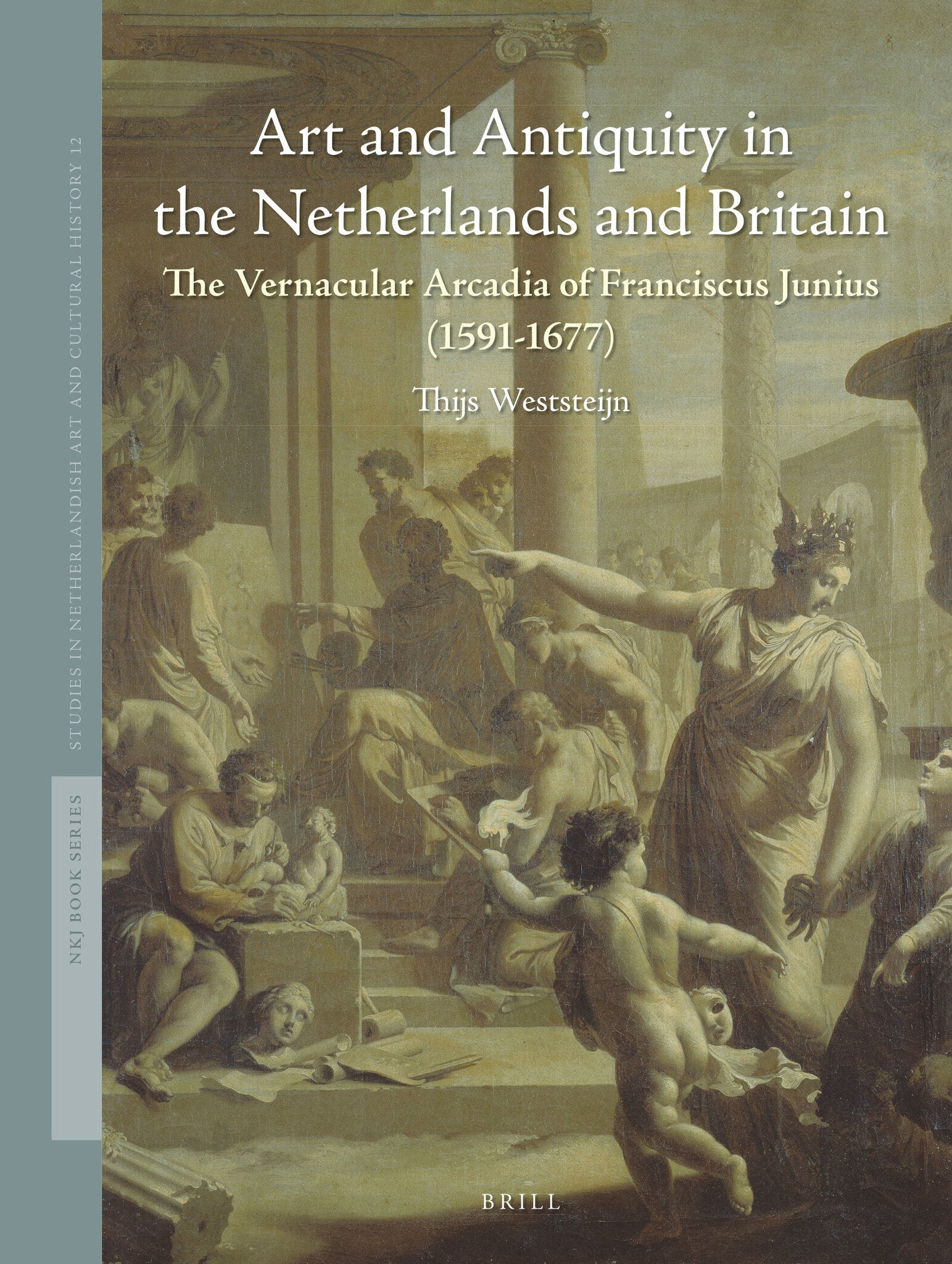 Cover image for Art and Antiquity in the Netherlands and Britain ISBN 9789004283619